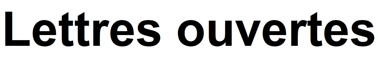Vous �tes sur la page Lettres ouvertes
